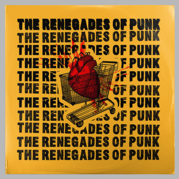 Renegades of Punk - EP 7''